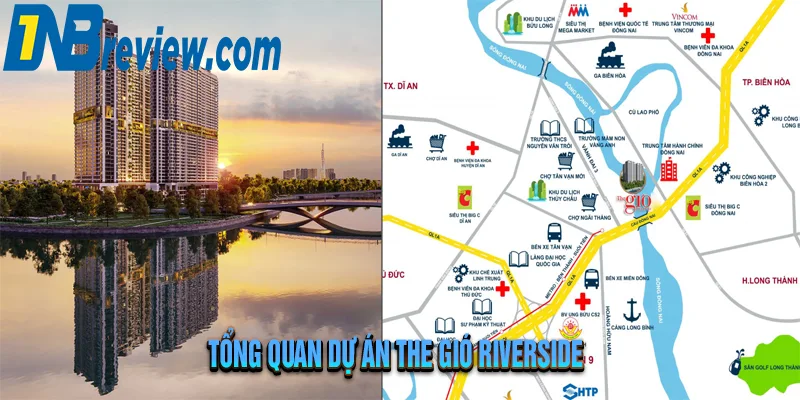 DỰ ÁN THE GIÓ RIVERSIDE – Điểm Sáng Bất Động Sản Ven Sông